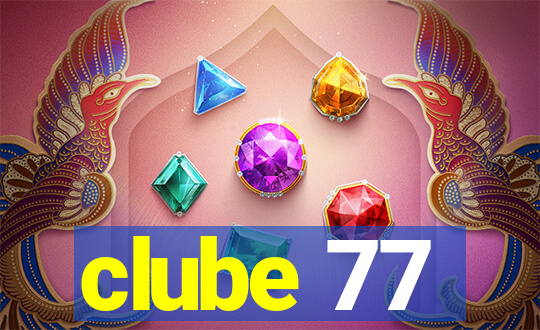 clube 77